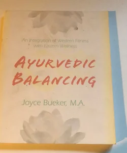 Ayurvedic Balancing