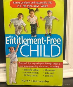 The Entitlement-Free Child
