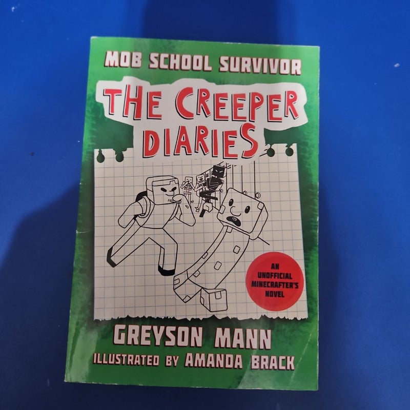 MOB SCHOOL SURVIVOR - THE CREEPER DIARIES
