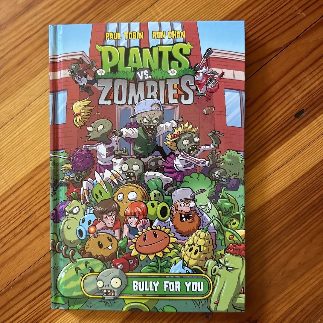 Plants vs Zombies Bully for You by Paul Tobin, Hardcover | Pangobooks