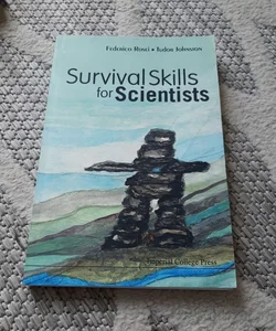 Survival Skills for Scientists 
