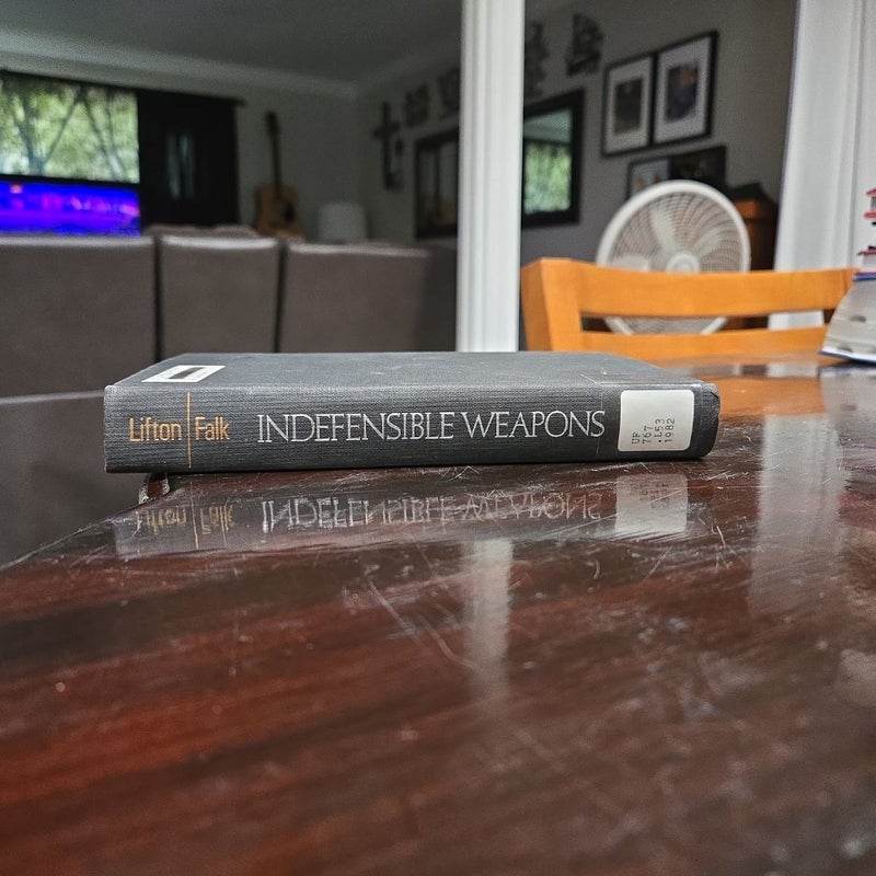 Indefensible Weapons