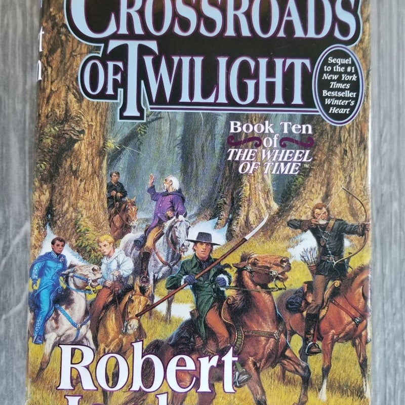 CROSSROADS OF TWILIGHT BOOK #10 WHEEL OF TIME ROBERT JORDAN FOURTH EDITION 2003