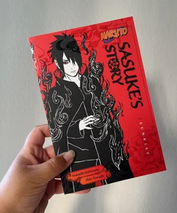 Naruto: Sasuke's Story--Sunrise