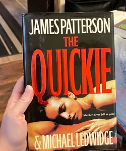 The Quickie