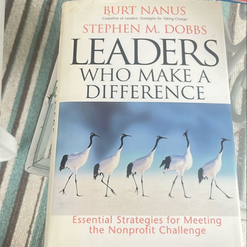 Leaders Who Make a Difference