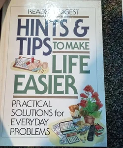 Hints and Tips to Make Life Easier