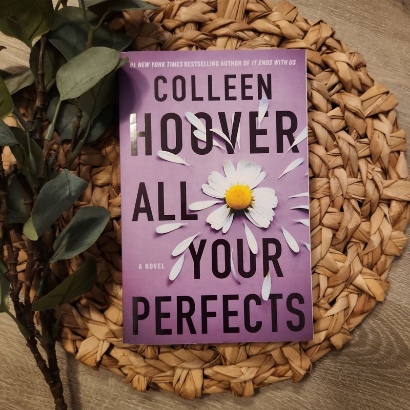 All Your Perfects
