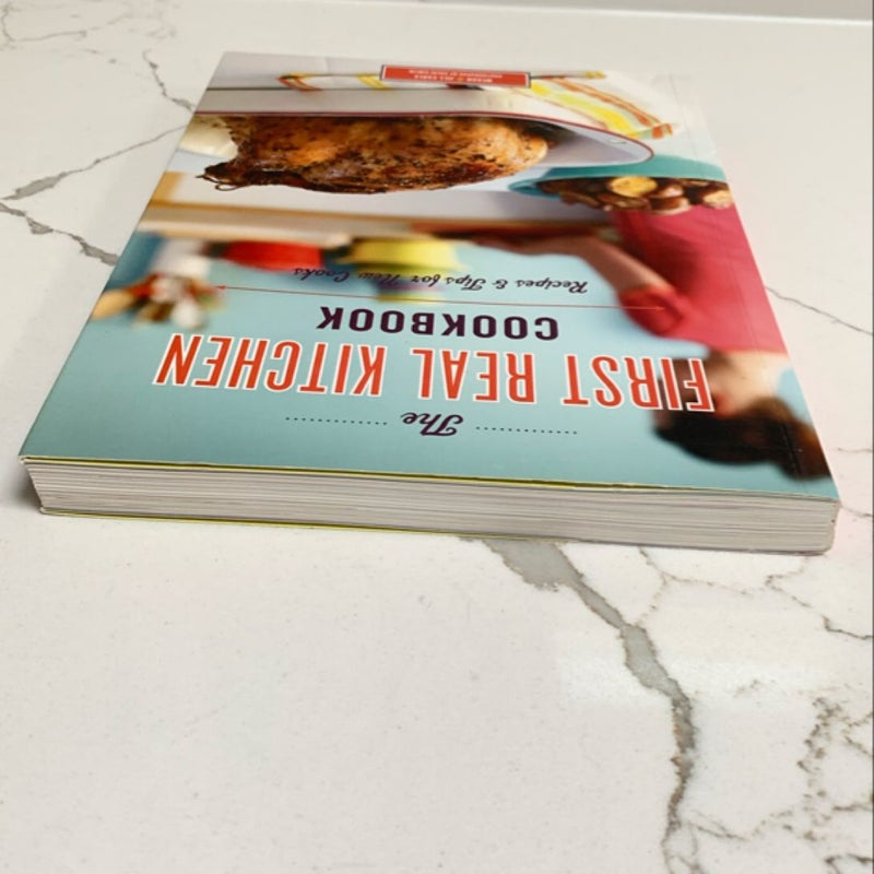 The First Real Kitchen Cookbook