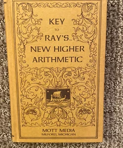 Key to Ray’s New Higher Arithmetic 