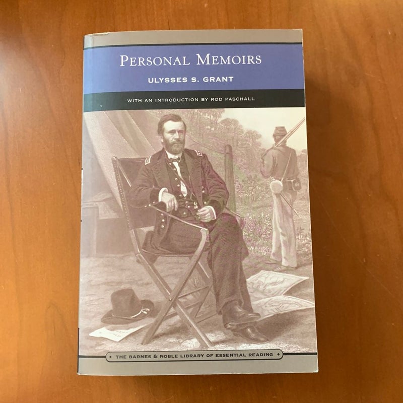Personal Memoirs of Ulysses S. Grant (Barnes and Noble Library of Essential Reading)