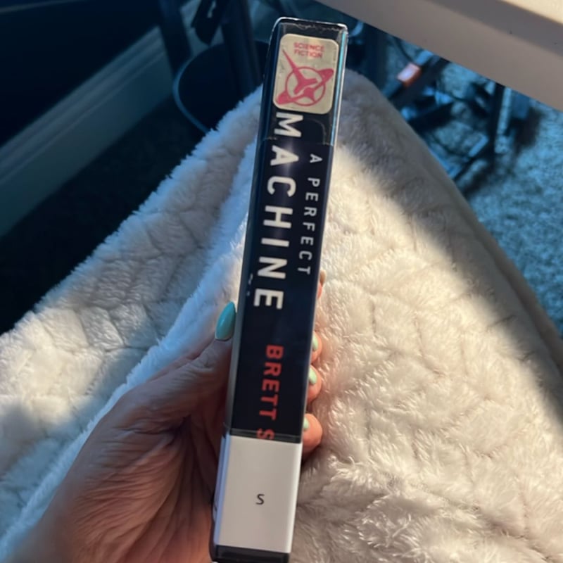 A Perfect Machine by Brett Savory