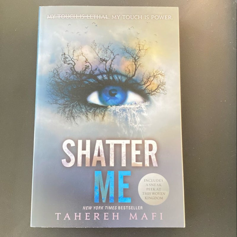 Shatter Me