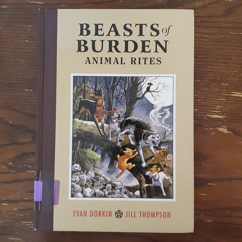 Beasts of Burden: Animal Rites