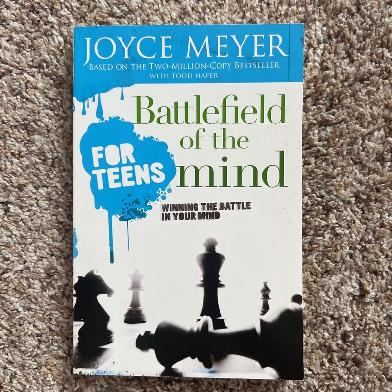 Battlefield of the Mind for Teens