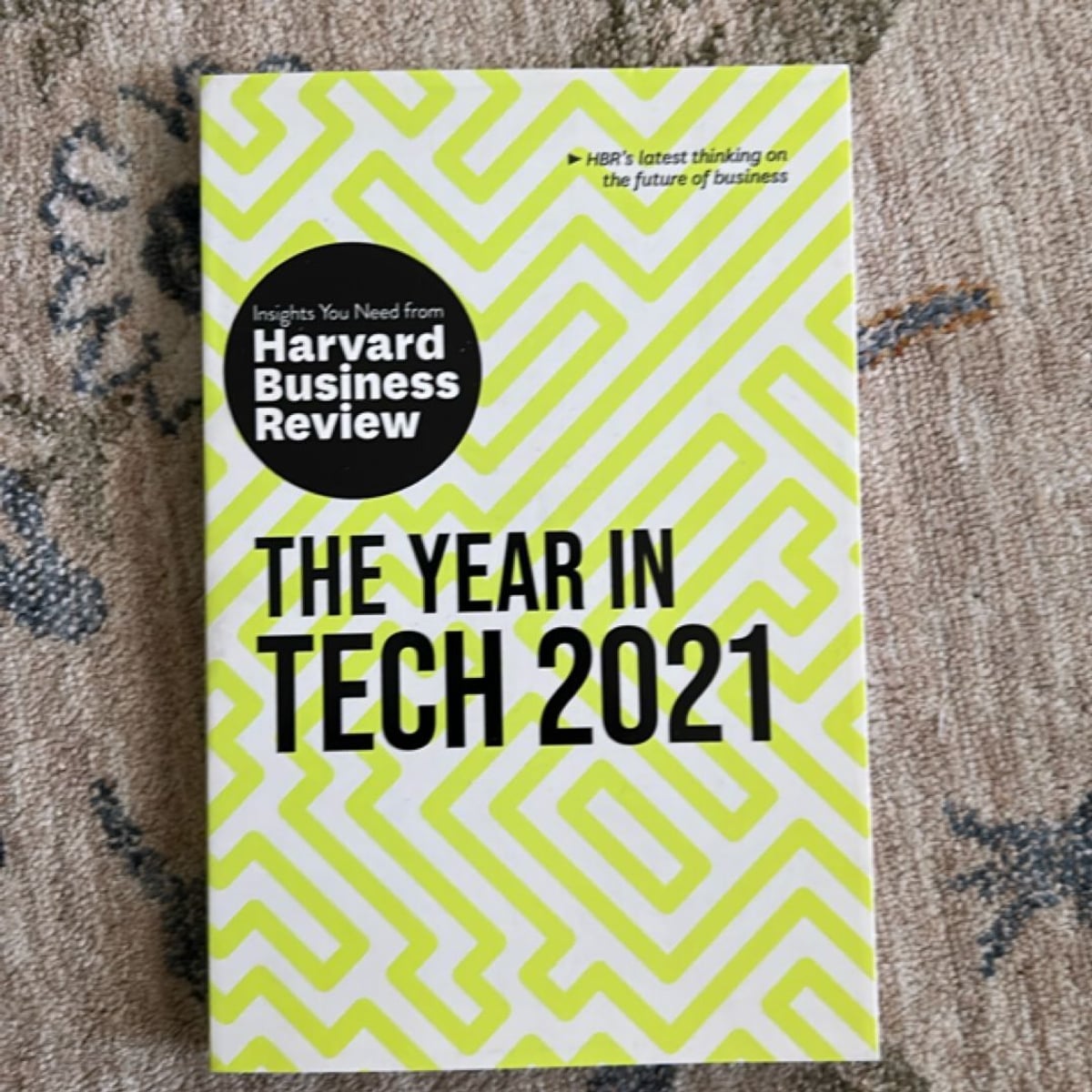 The Year in Tech, 2021: the Insights You Need from Harvard Business ...
