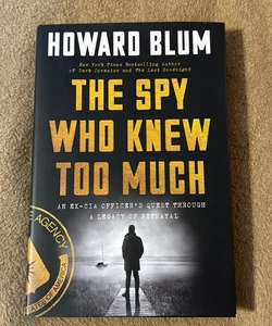 The Spy Who Knew Too Much
