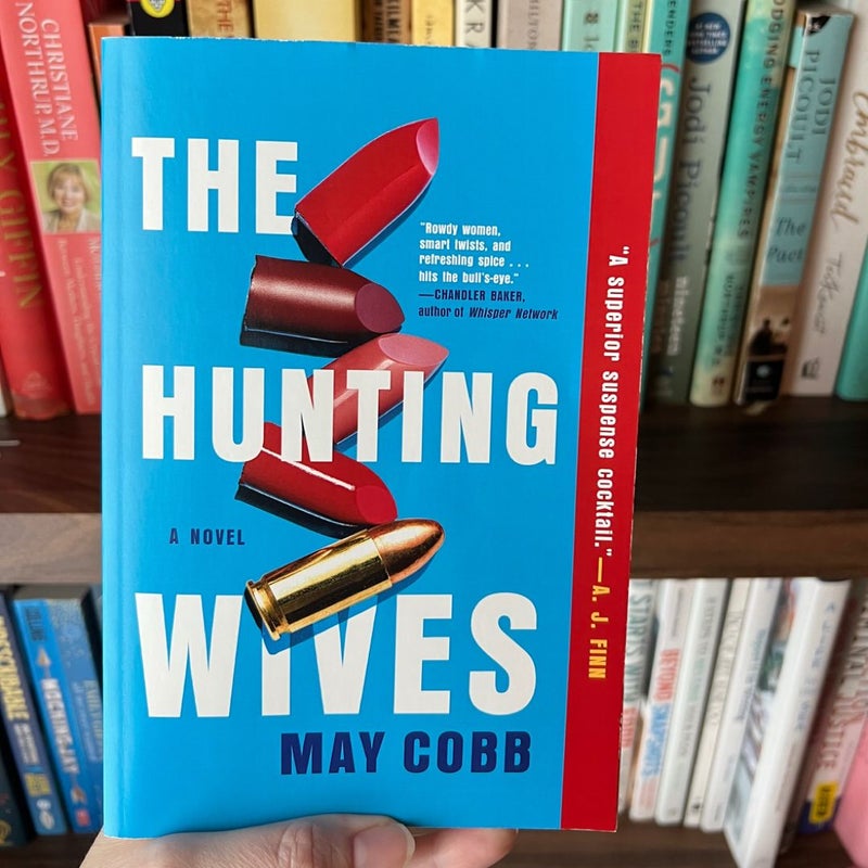 The Hunting Wives