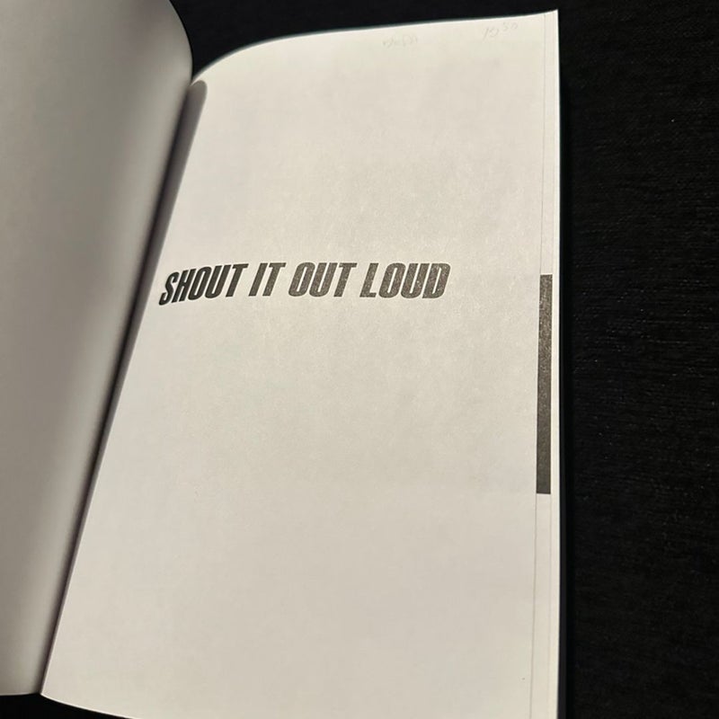 Shout It Out Loud