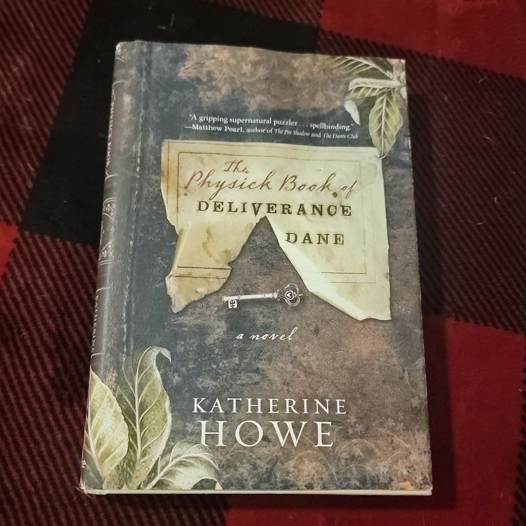 The Physick Book of Deliverance Dane