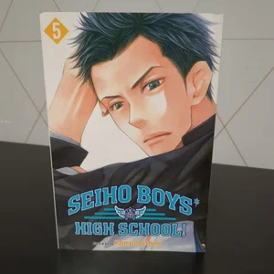 Seiho Boys' High School!, Vol. 5