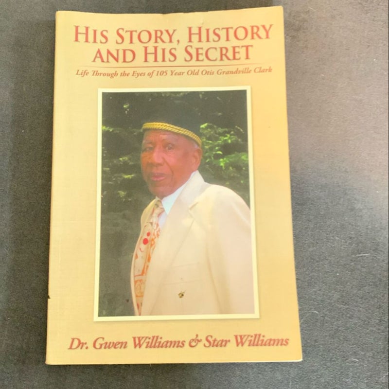 His Story History and His Secret