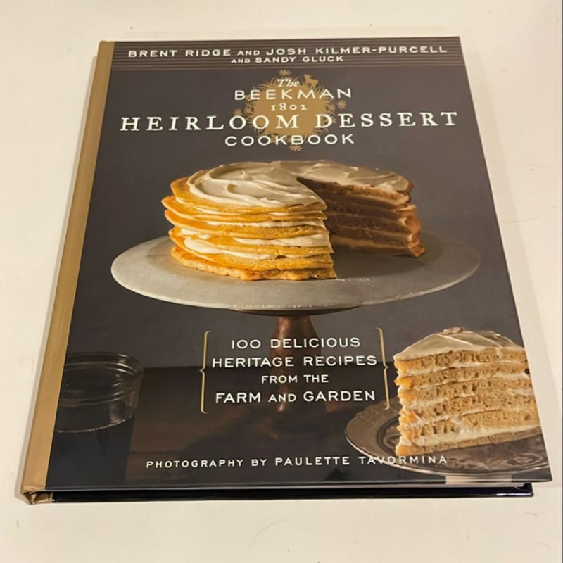 The Beekman 1802 Heirloom Dessert Cookbook