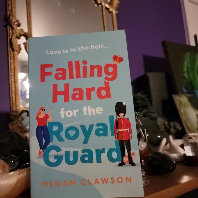 Falling Hard for the Royal Guard