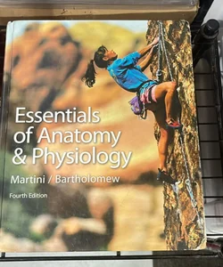 Essentials of Anatomy and Physiology