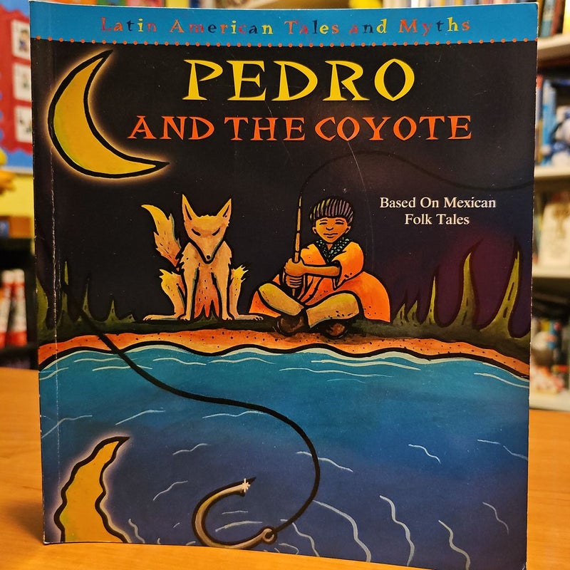 Pedro and the Coyote