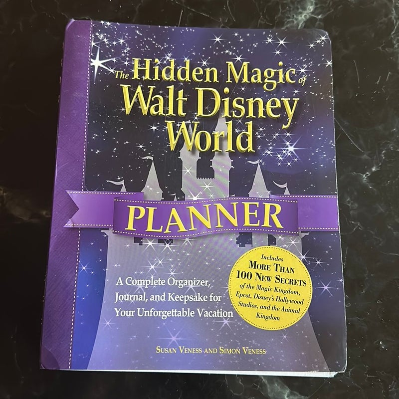 The Hidden Magic of Walt Disney World Planner