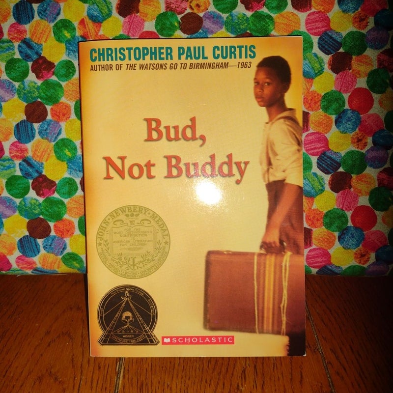 Bud, Not Buddy