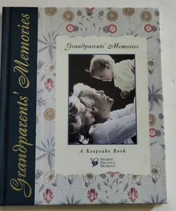 Grandparents Memories, A Keepsake Book