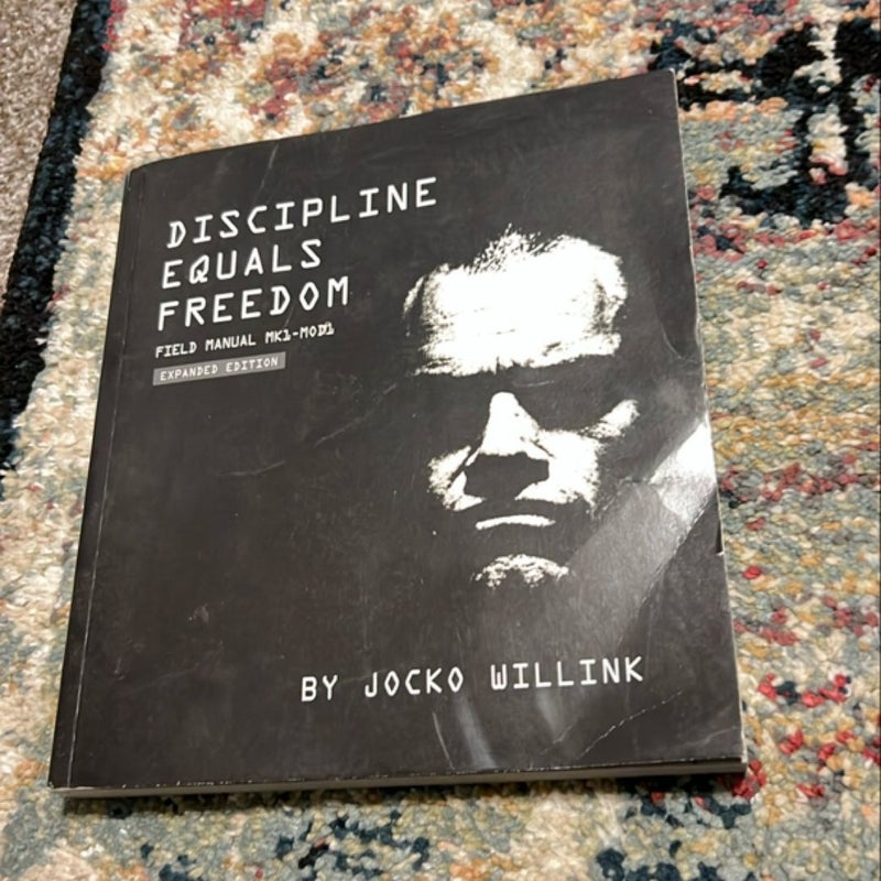 Discipline Equals Freedom