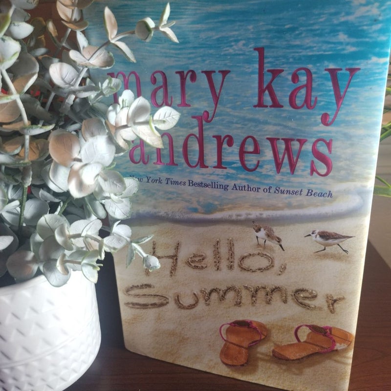 Hello, Summer