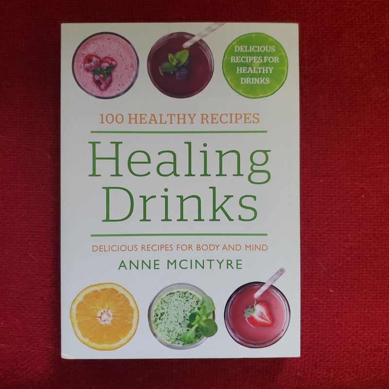 Healing Drinks