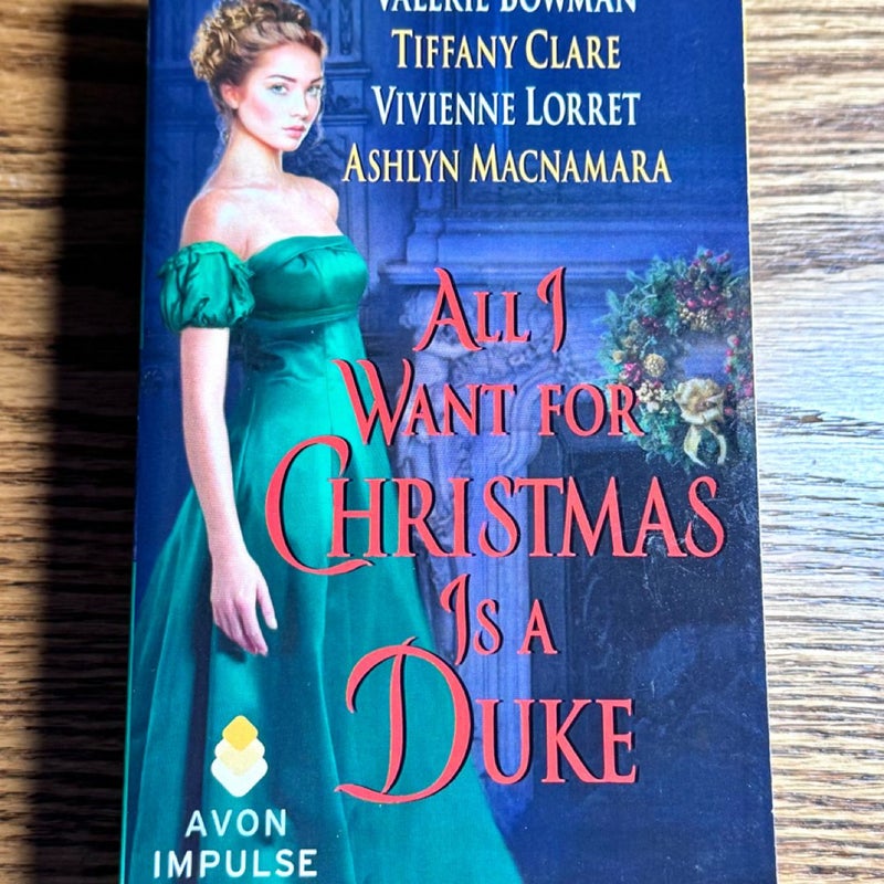 All I Want for Christmas Is a Duke