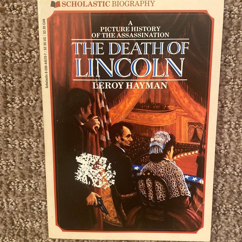 The Death of  Lincoln 