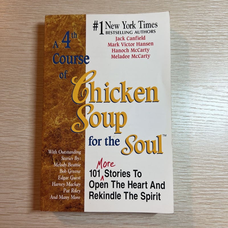 A 4th Course of Chicken Soup for the Soul