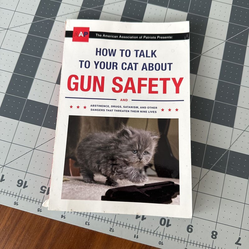 How to Talk to Your Cat about Gun Safety