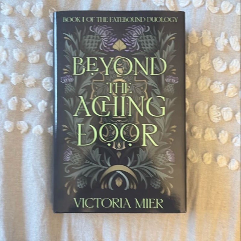 Beyond the Aching Door