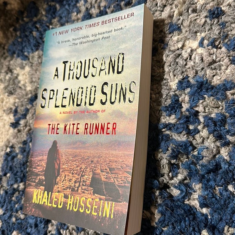 A Thousand Splendid Suns
