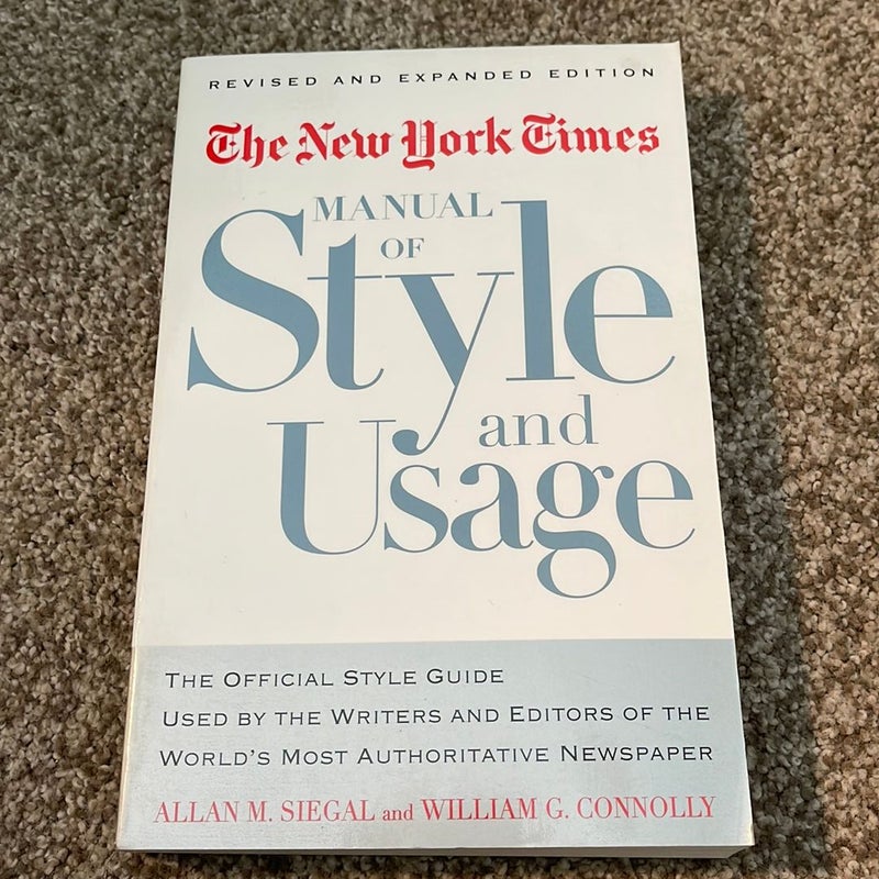 The New York Times Manual of Style and Usage, Revised and Expanded Edition