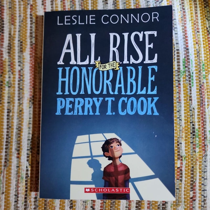 All Rise For The Honorable Perry T. Cook