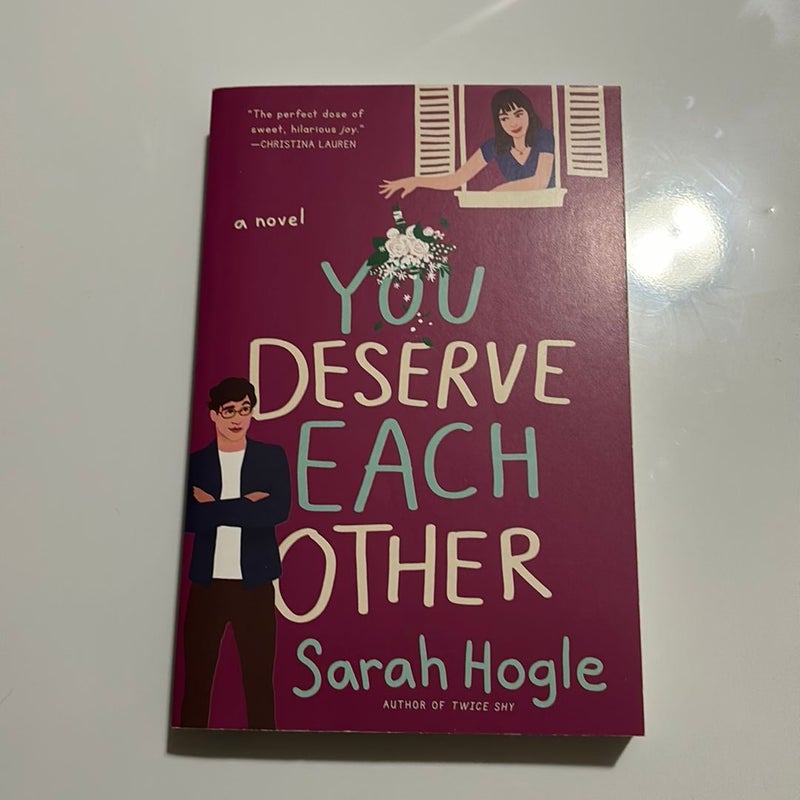 You Deserve Each Other