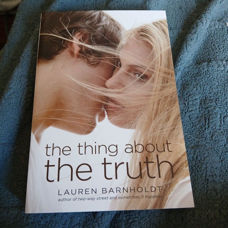 The Thing about the Truth