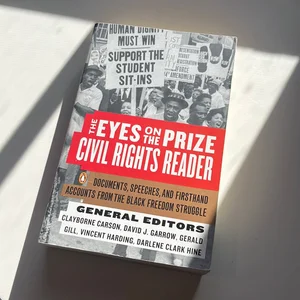 The Eyes on the Prize Civil Rights Reader