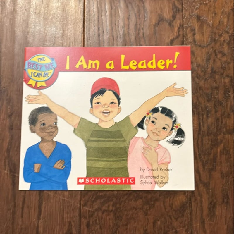 I Am a Leader!