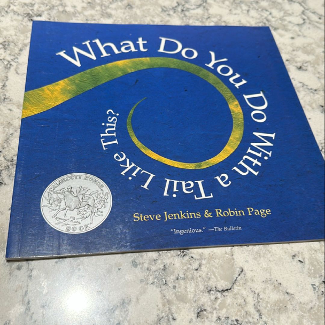 What Do You Do with a Tail Like This?