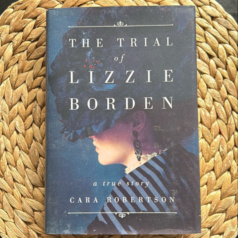 The Trial of Lizzie Borden